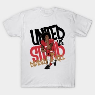 United We Stand Colin. T-Shirt